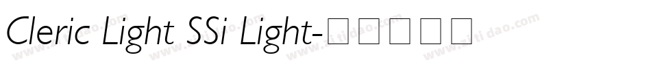 Cleric Light SSi Light字体转换